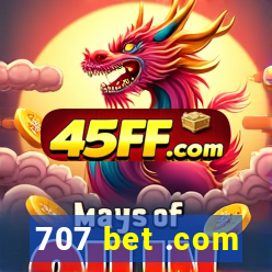 707 bet .com
